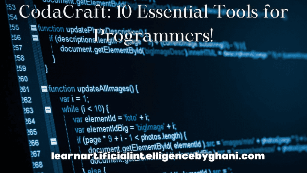 CodaCraft: 10 Essential Tools for Programmers!